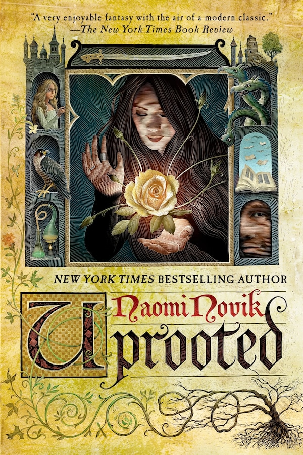 Uprooted by Naomi Novik, Paperback | Indigo Chapters