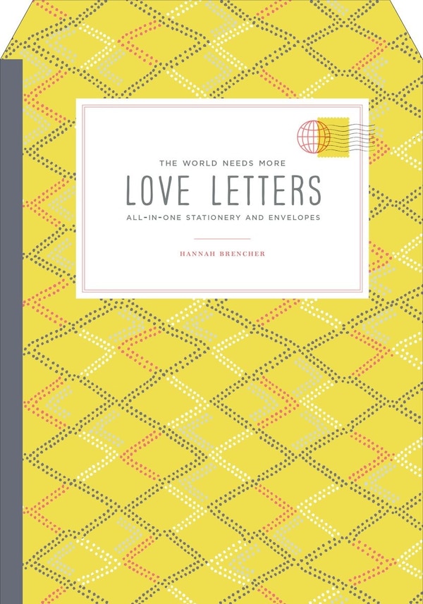 The World Needs More Love Letters All-in-one Stationery And Envelopes by Hannah Brencher, Paperback | Indigo Chapters