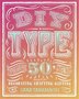 Diy Type by Dana Tanamachi, Hardcover | Indigo Chapters