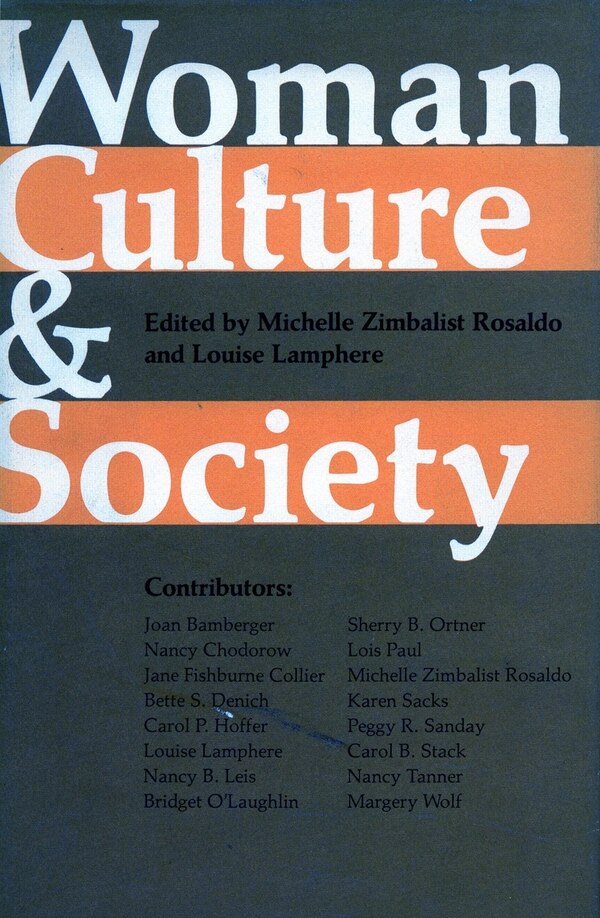 Woman Culture And Society by Michelle Zimbalist Rosaldo, Paperback | Indigo Chapters