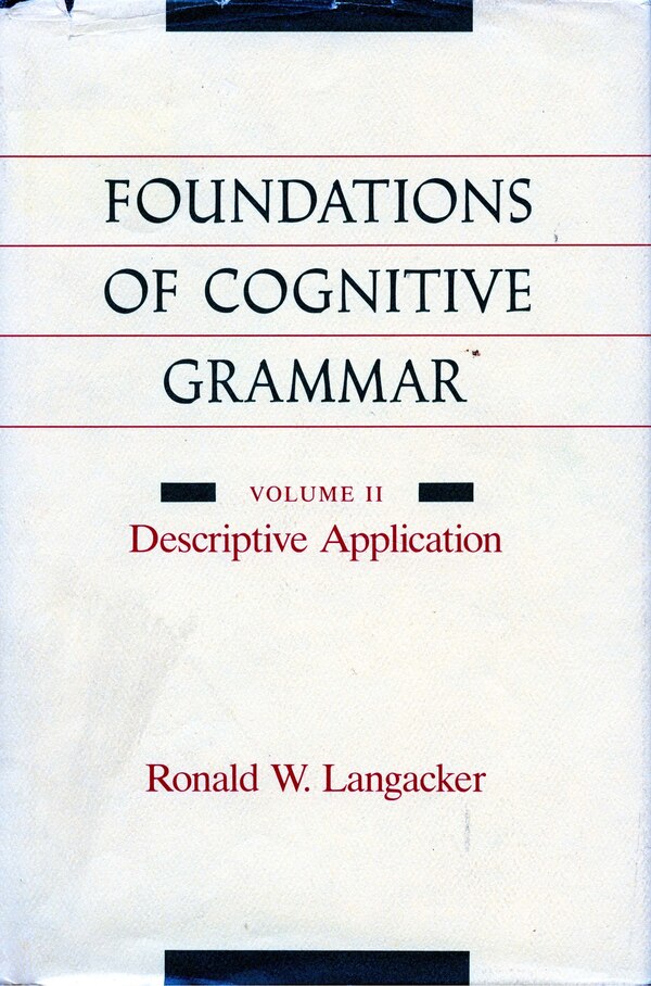 Foundations Of Cognitive Grammar by Ronald W. Langacker, Paperback | Indigo Chapters