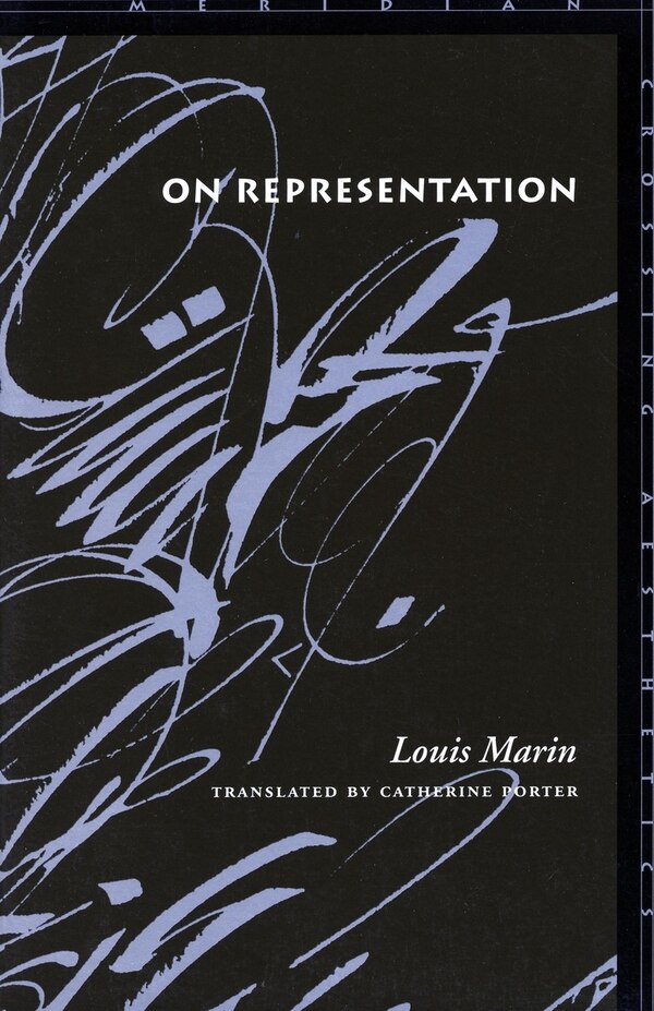 On Representation by Louis Marin, Paperback | Indigo Chapters