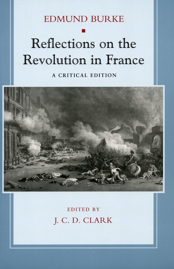 Reflections On The Revolution In France by Edmund Burke, Paperback | Indigo Chapters