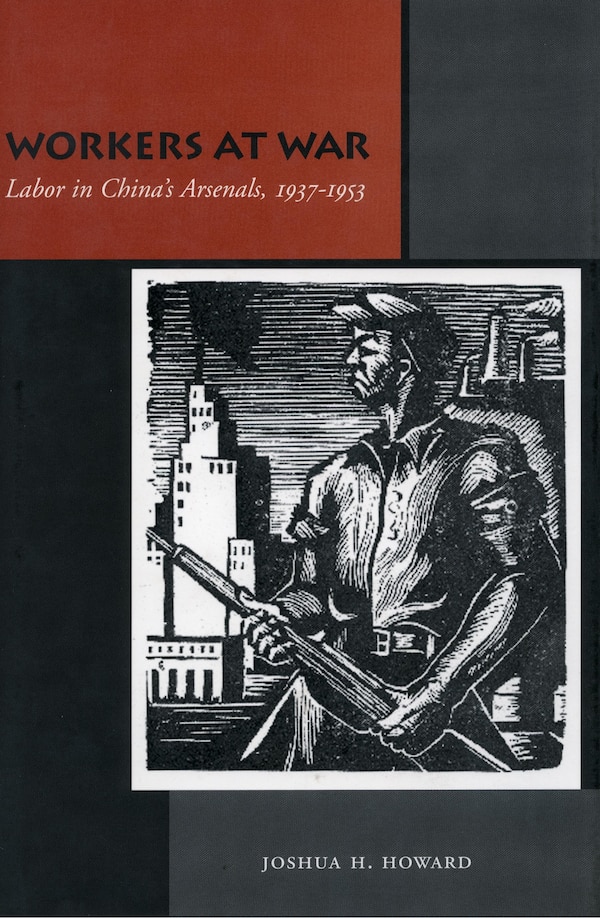 Workers at War by Joshua H. Howard, Hardcover | Indigo Chapters