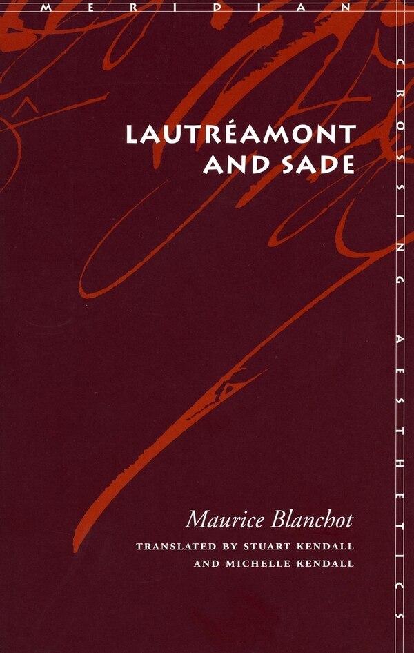 Lautréamont And Sade by Maurice Blanchot, Paperback | Indigo Chapters