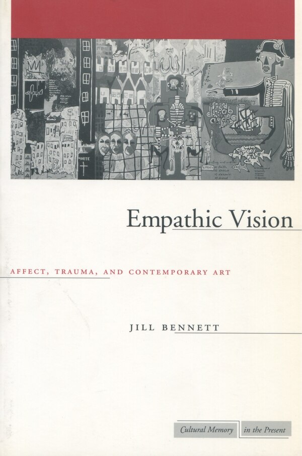 Empathic Vision by Jill Bennett, Paperback | Indigo Chapters