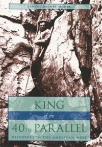 King Of The 40th Parallel by James Gregory Moore, Paperback | Indigo Chapters