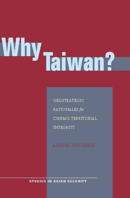 Why Taiwan? by Alan M. Wachman, Paperback | Indigo Chapters