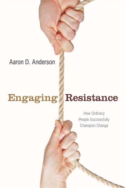 Engaging Resistance by Aaron Anderson, Paperback | Indigo Chapters