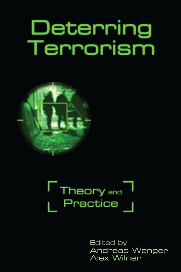 Deterring Terrorism by Andreas Wenger, Hardcover | Indigo Chapters