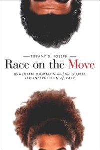 Race On The Move by Tiffany D. Joseph, Hardcover | Indigo Chapters