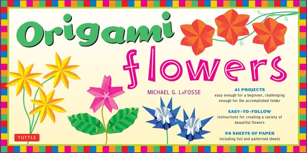 Origami Flowers Kit by Michael G. LaFosse, Paperback | Indigo Chapters