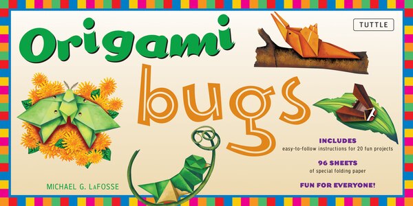 Origami Bugs Kit by Michael G. LaFosse, Paperback | Indigo Chapters