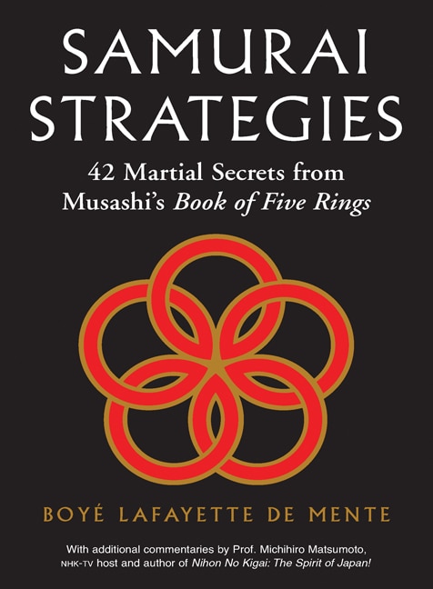 Samurai Strategies by Boye Lafayette De Mente, Hardcover | Indigo Chapters