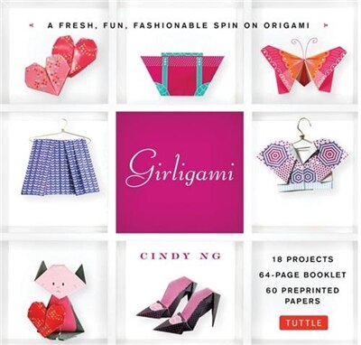 Girligami Kit by Cindy Ng, Paperback | Indigo Chapters