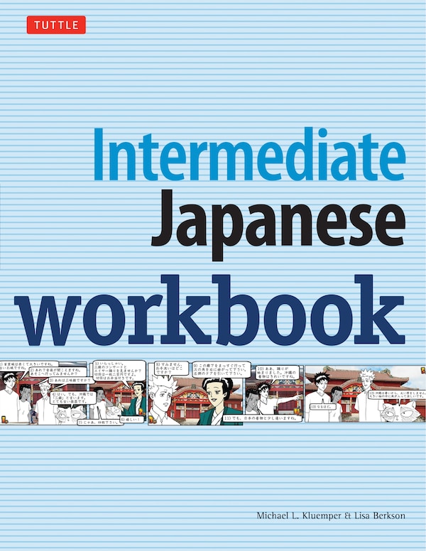 Intermediate Japanese Workbook by Michael L. Kluemper, Paperback | Indigo Chapters