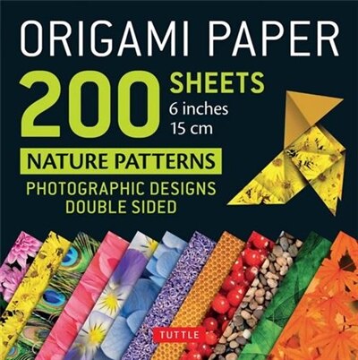 "Origami Paper 200 sheets Nature Patterns 6" (15 cm)" by Tuttle Publishing, Loose Leaf | Indigo Chapters