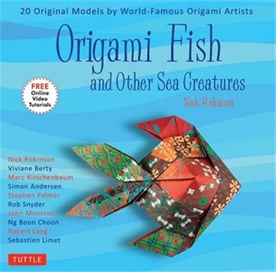 Origami Fish and Other Sea Creatures Kit by Nick Robinson, Paperback | Indigo Chapters