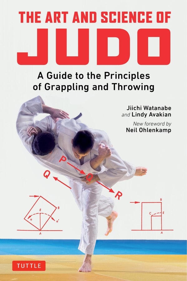 The Art And Science Of Judo by Jiichi Watanabe, Paperback | Indigo Chapters