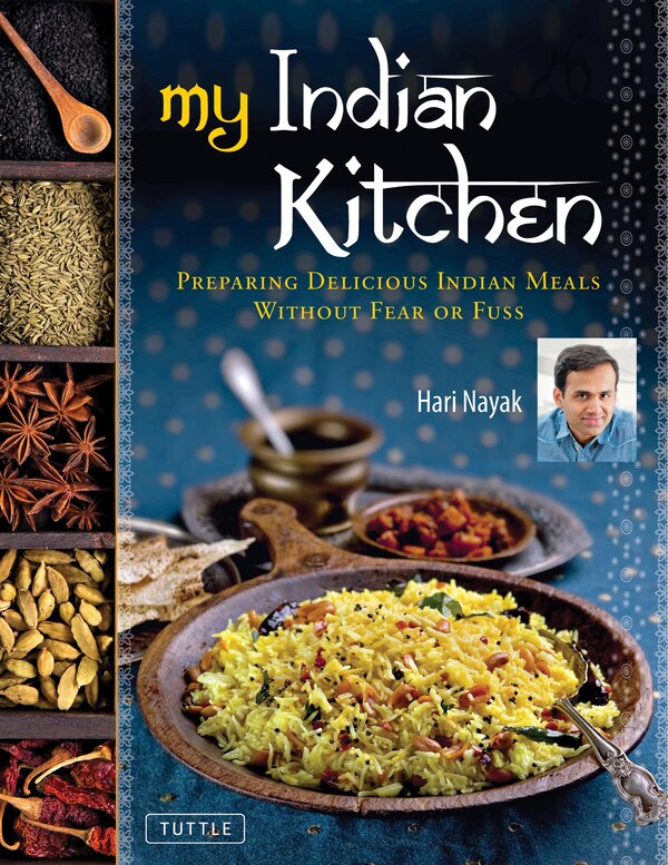 My Indian Kitchen by Hari Nayak, Hardcover | Indigo Chapters