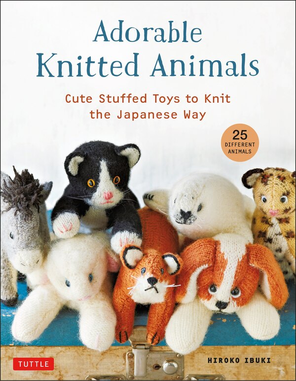 Adorable Knitted Animals by Hiroko Ibuki, Paperback | Indigo Chapters