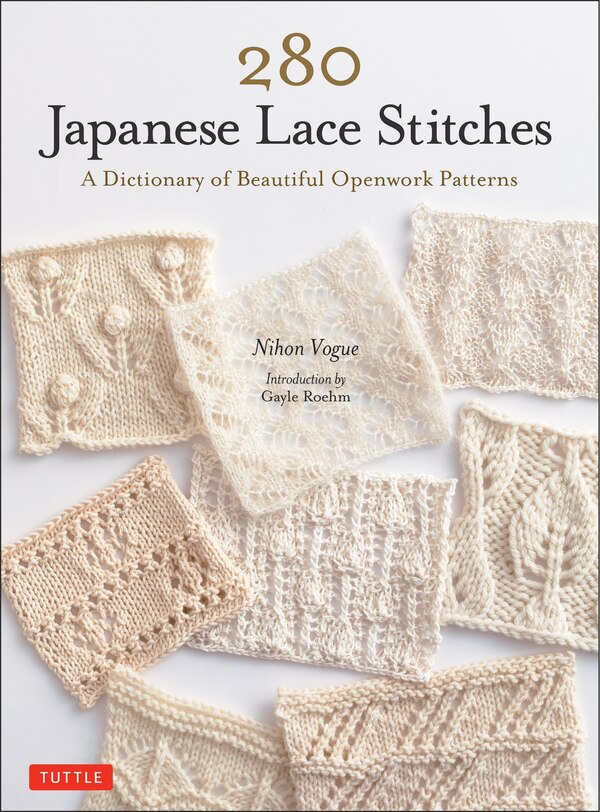 280 Japanese Lace Stitches by Nihon Vogue, Paperback | Indigo Chapters