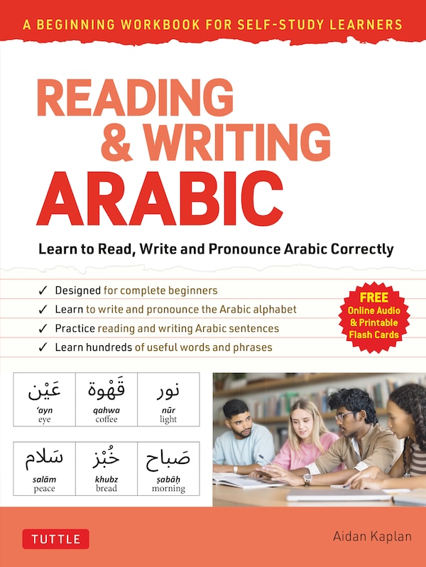 Reading & Writing Arabic: A Workbook for Self-Study by Aidan Kaplan, Paperback | Indigo Chapters