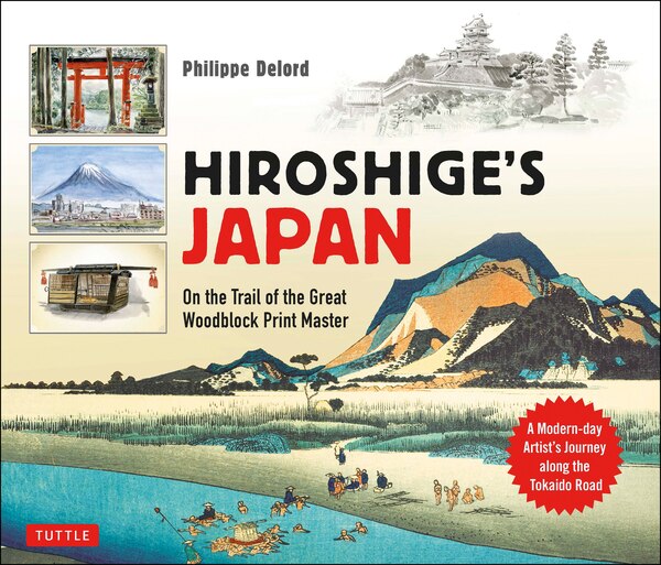 Hiroshige's Japan by Philippe Delord, Hardcover | Indigo Chapters