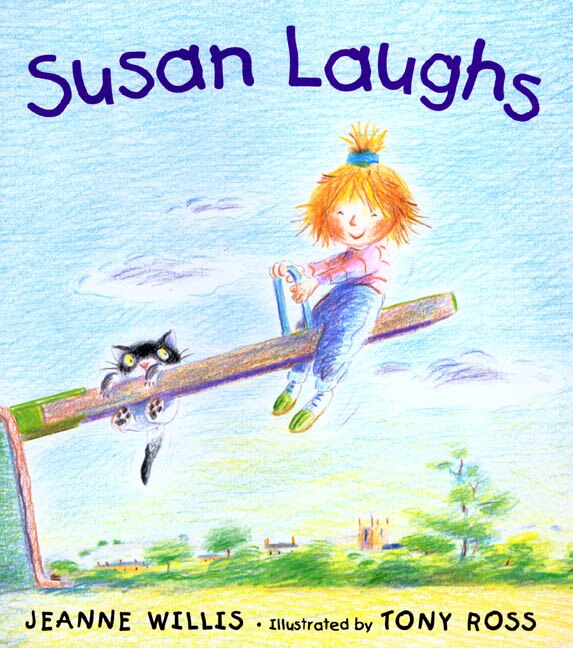 Susan Laughs by JEANNE WILLIS, Picture Books | Indigo Chapters