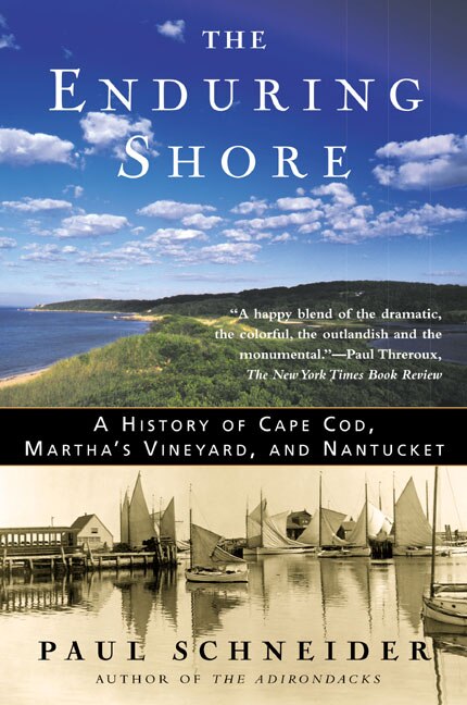 The Enduring Shore by Paul Schneider, Paperback | Indigo Chapters