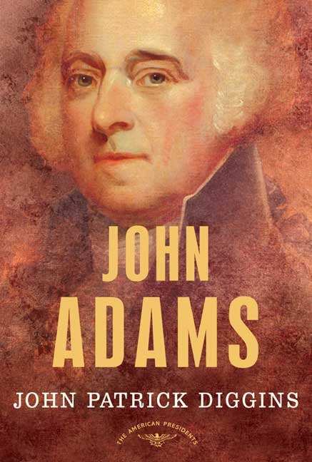 John Adams by John Patrick Diggins, Hardcover | Indigo Chapters
