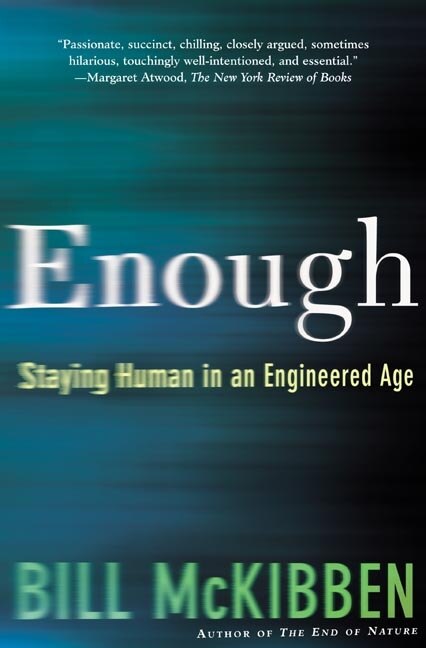 Enough by Bill McKibben, Paperback | Indigo Chapters