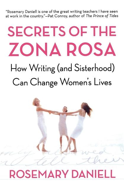 Secrets of the Zona Rosa by Rosemary Daniell, Paperback | Indigo Chapters