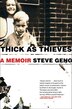 Thick As Thieves by Steve Geng, Paperback | Indigo Chapters