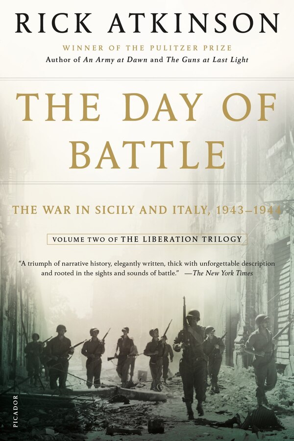 The Day of Battle by Rick Atkinson, Paperback | Indigo Chapters