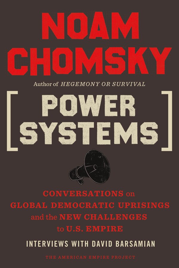Power Systems by Noam Chomsky, Paperback | Indigo Chapters