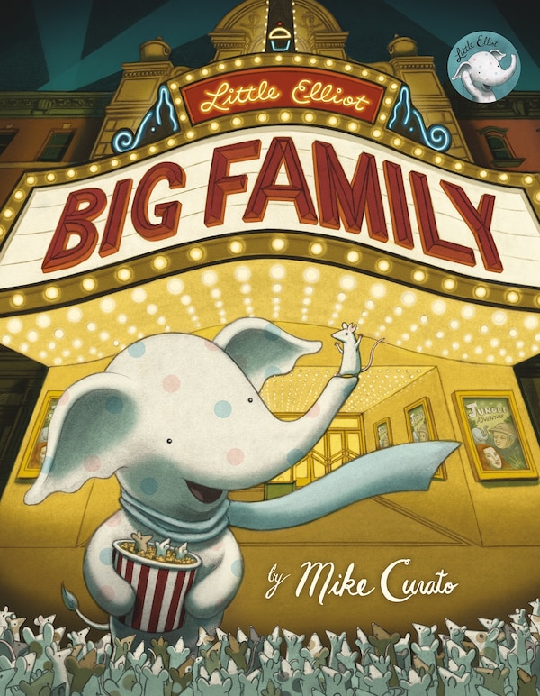Little Elliot Big Family by Mike Curato, Picture Books | Indigo Chapters