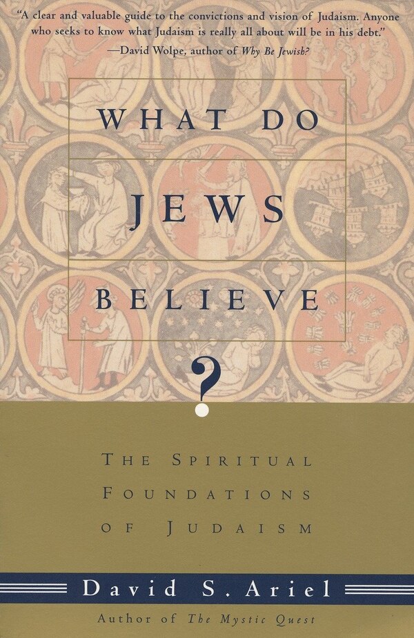 What Do Jews Believe? by David Ariel, Paperback | Indigo Chapters