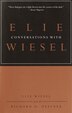 Conversations with Elie Wiesel, Paperback | Indigo Chapters
