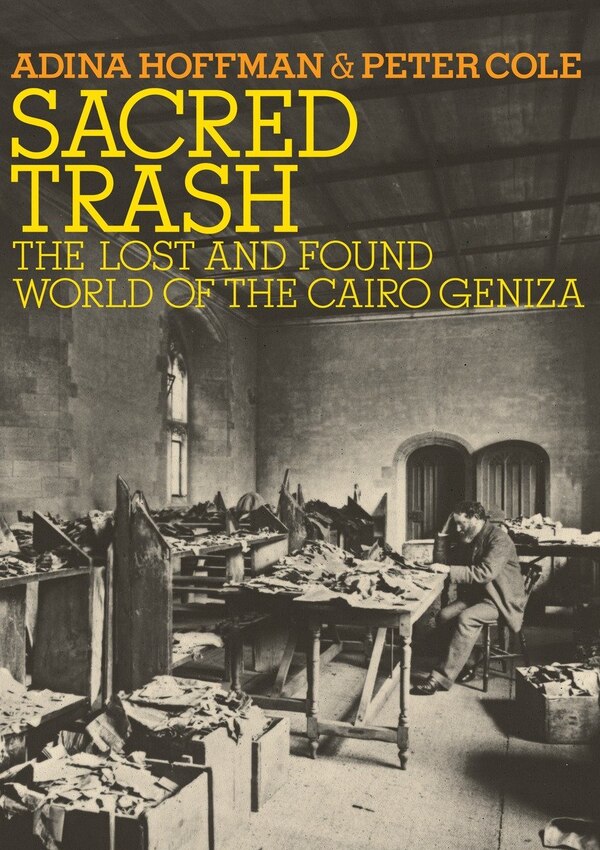 Sacred Trash by Adina Hoffman, Paperback | Indigo Chapters