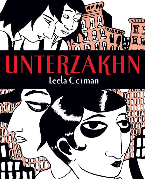 Unterzakhn by Leela Corman, Hardcover | Indigo Chapters