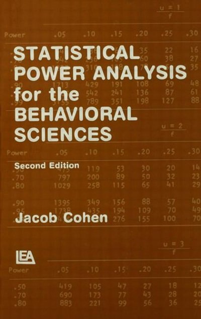 Statistical Power Analysis for the Behavioral Sciences by Jacob Cohen, Hardcover | Indigo Chapters