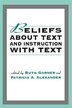 Beliefs About Text And Instruction With Text by Ruth Garner, Paperback | Indigo Chapters