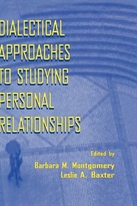 Dialectical Approaches To Studying Personal Relationships by Barbara M Montgomery, Hardcover | Indigo Chapters