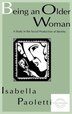 Being An Older Woman by Isabella Paoletti, Hardcover | Indigo Chapters