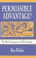 Permissible Advantage? by Alan Peshkin, Hardcover | Indigo Chapters