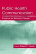 Public Health Communication by Robert Hornik, Paperback | Indigo Chapters