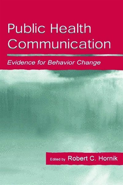 Public Health Communication by Robert Hornik, Paperback | Indigo Chapters