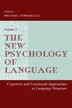 The New Psychology of Language by Michael Tomasello, Paperback | Indigo Chapters