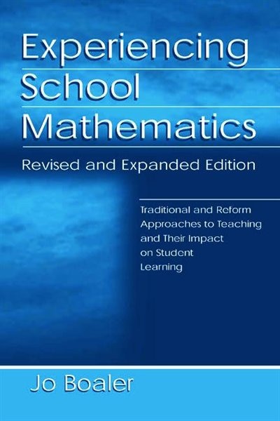 Experiencing School Mathematics by Jo Boaler, Paperback | Indigo Chapters